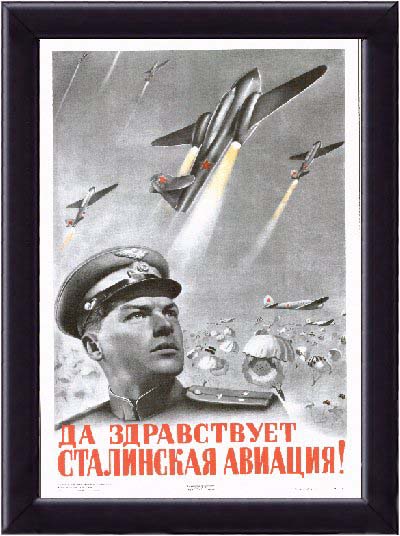 Glory to Stalin's air force!