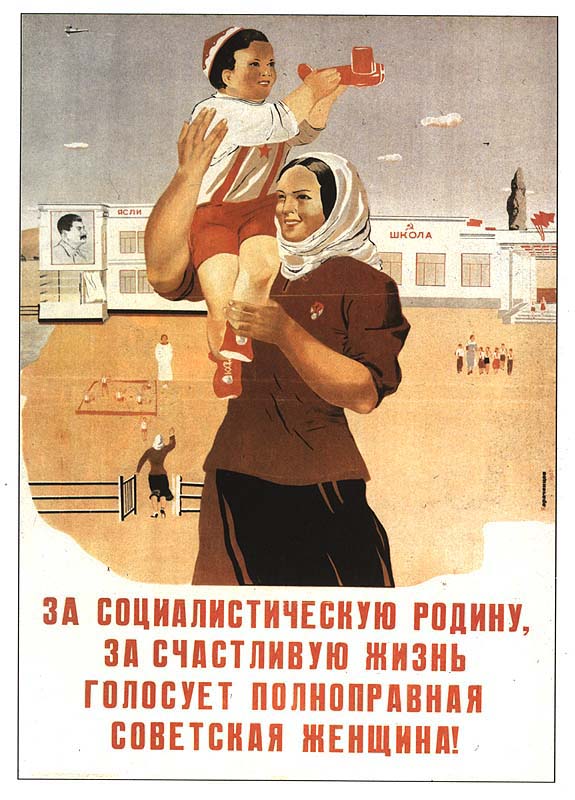 Soviet women vote for Socialist Motherland, for equality and happy life!